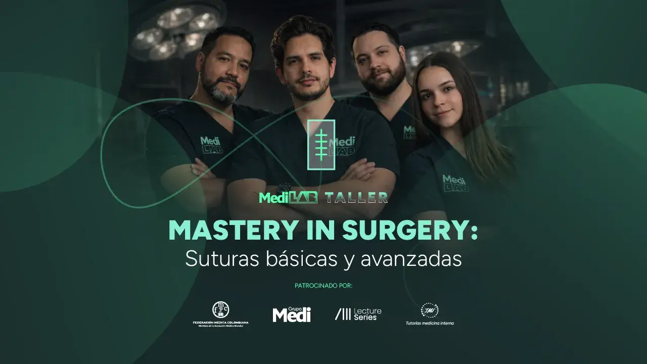Taller Mastery in Surgery: Suturas Básicas y Avanzadas